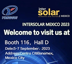 招待状 | Yonggui Electric招待 [ソーラーメキシコ2023] InterSolar Mexico 2023